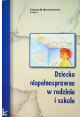 Dziecko niepełnosprawne w rodzinie i szkole
