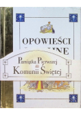 Opowieści biblijne Pamiątka Pierwszej Komunii Świętej