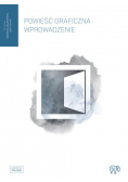 Powieści graficzne Wprowadzenie