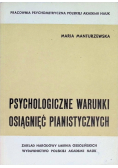 Psychologiczne warunki osiągnięć pianistycznych