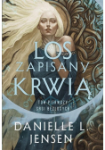Saga bezlosych Tom 1 Los zapisany krwią