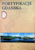 Fortyfikacje Gdańska