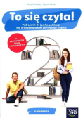 To się czyta! Podręcznik do języka polskiego dla branżowej szkoły I stopnia Klasa 2