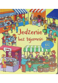 Jedzenie bez tajemnic
