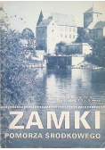 Zamki Pomorza środkowego