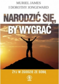 Narodzić się by wygrać
