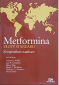 Metformina Złoty standard