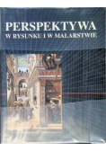 Perspektywa w rysunku i w malarstwie