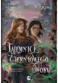 Tajemnice cierniowego dworu