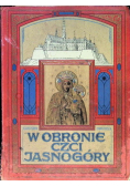 W obronie czci Jasnogóry 1911 r.