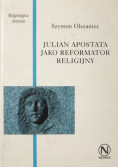 Julian apostata jako reformator religijny