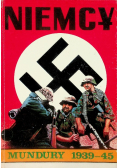 Niemcy. Mundury 1939 - 1945