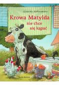 Krowa Matylda nie chce się kąpać