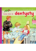 Zosia idzie do dentysty