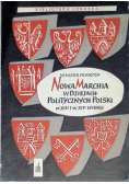 Nowa Marchia w dziejach Politycznych Polski