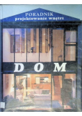Poradnik projektowanie wnętrz Dom