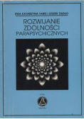 Rozwijanie zdolności parapsychicznych