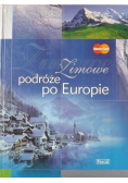 Zimowe podróże po Europie