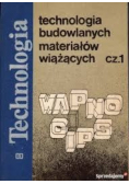 Technologia budowlanych materiałów wiążących Część 1