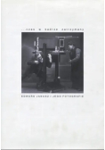 Czas w kadrze zatrzymany Edward Janusz i jego fotografie