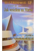 Jak wróciłem na Marsa