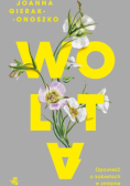 Wolta opowieść o kobietach w zmianie