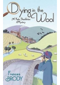 Dying in the Wool
