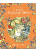 Jesień w Jeżynowym Grodzie