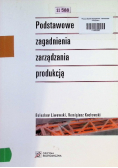 Podstawowe zagadnienia zarządzania produkcją