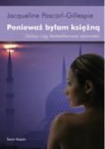 Ponieważ byłam księżną