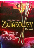 Zwiadowcy Oblężenie Macindaw Księga 6