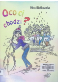 O co ci chodzi