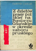 Z dziejów prasy polskiej na Pomorzu Gdańskim w okresie zaboru pruskiego