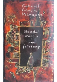 Skandal stulecia i inne felietony
