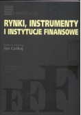 Rynki instrumenty i instytucje finansowe