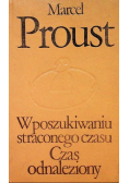 W poszukiwaniu straconego czasu Tom 7 Czas odnaleziony