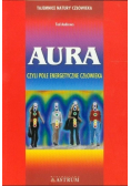 Aura czyli pole energetyczne człowieka
