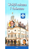 Wokół Ratusza I Tadeusza