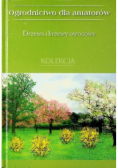 Drzewa i krzewy owocowe