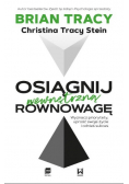 Osiągnij wewnętrzną równowagę