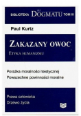 Zakazany owoc etyka humanizmu