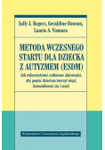 Metoda Wczesnego Startu dla dziecka z autyzmem
