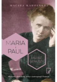 Maria i Paul Miłość geniuszy