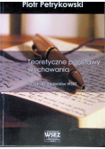 Teoretyczne podstawy wychowania