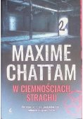 Trylogia zła 2 Tom W ciemnościach strachu