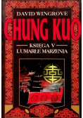 Chung Kuo Księga V Umarłe marzenia