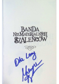 Banda niematerialnych szaleńców