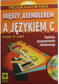 Między asemblerem a językiem C