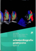 Echokardiografia praktyczna Tom II
