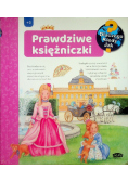 Prawdziwe księżniczki Dlaczego kiedy jak